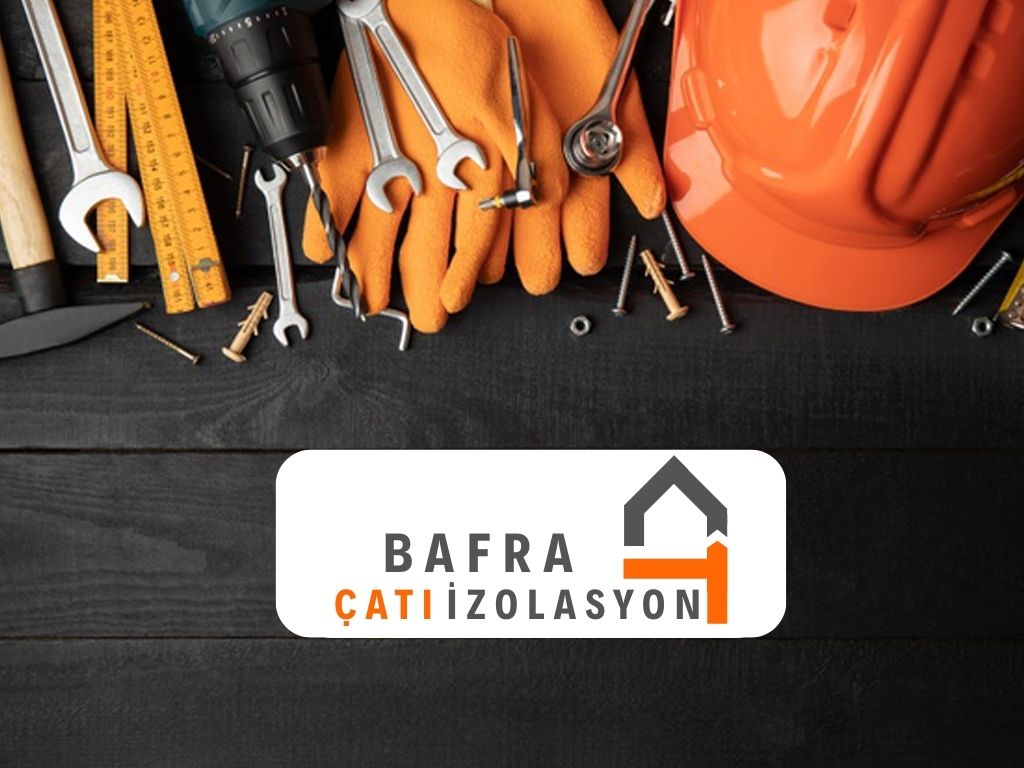 Bafra Çatı İzolasyon 1